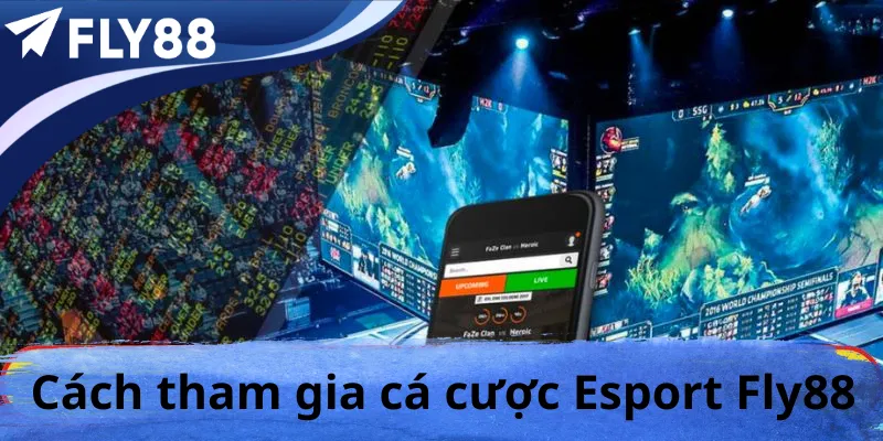 Esport Fly88 - Sân Chơi Thể Thao Điện Tử Đẳng Cấp
